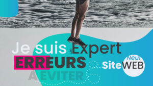Les Erreurs À Éviter Quand on Est Expert - Dx Consulting Votre Expert en Webdesign Et Création De Site À La Réunion